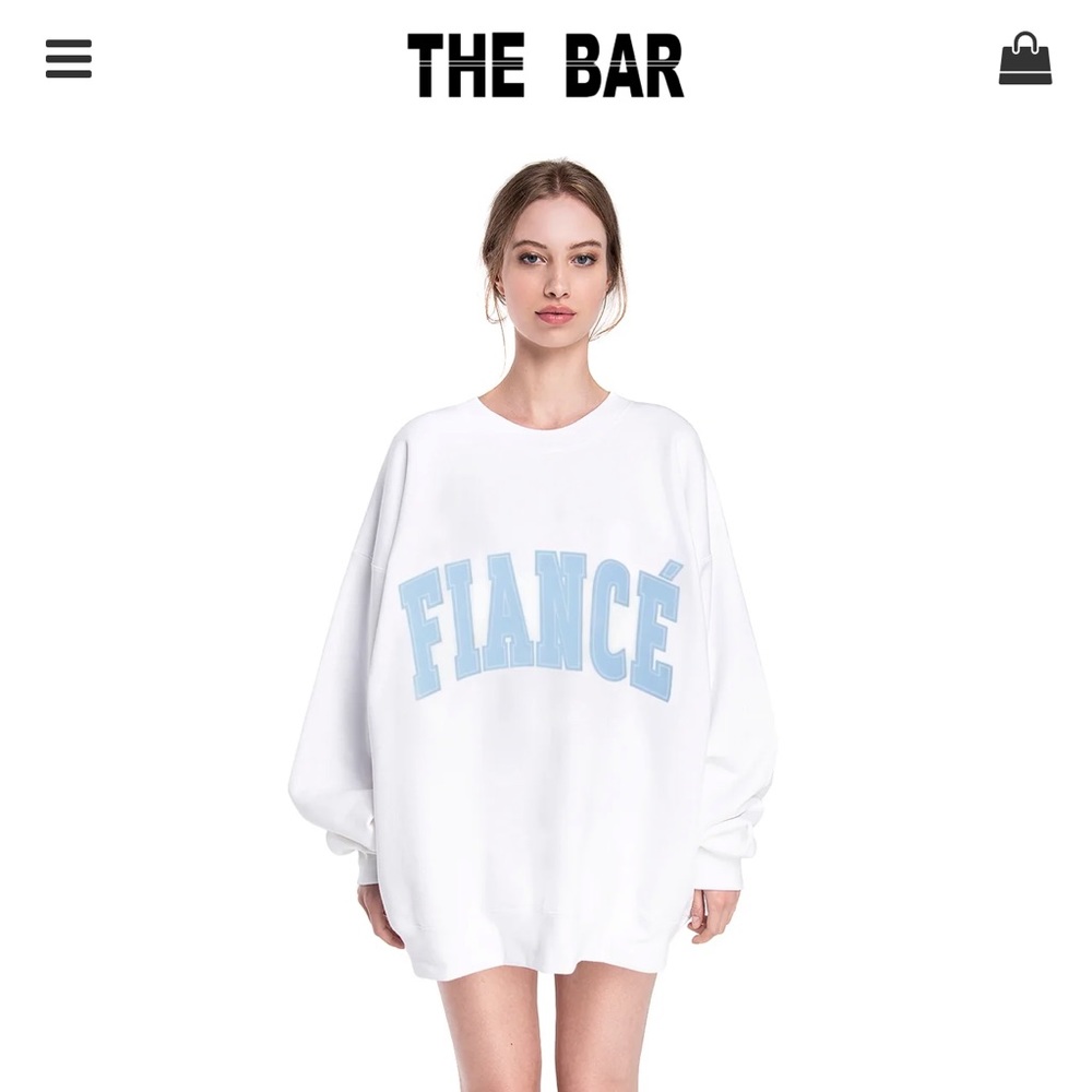 The Bar “Fiancé” Sweatshirt